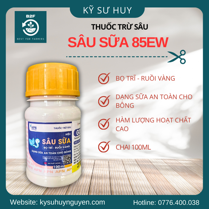 SÂU SỮA 85EW